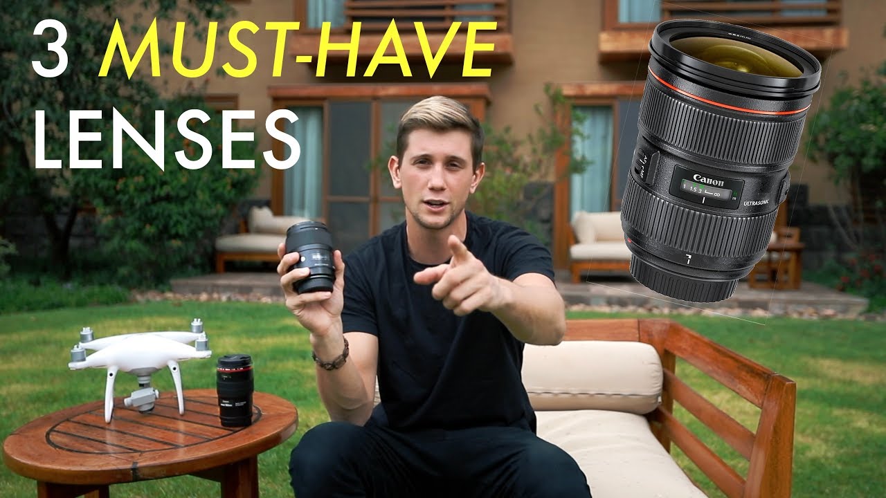 3 LENSES YOU CAN'T LEAVE HOME WITHOUT